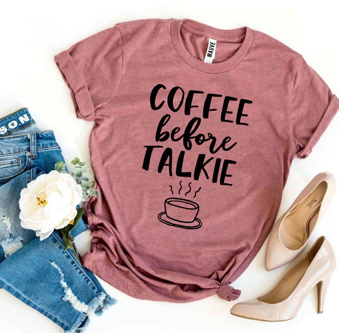 ELITE CASA Coffee Before Talkie T-Shirt Image